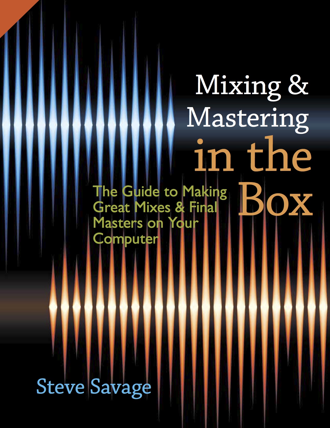 Mixing & Mastering in the Box by Steve Savage